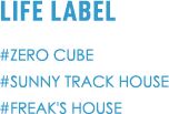 LIFE LABEL